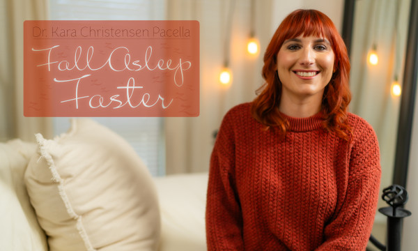Fall Asleep Faster